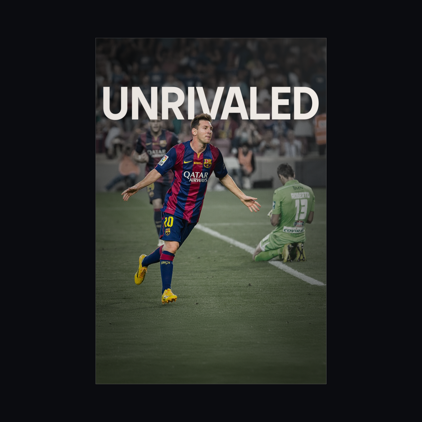 Messi Unrivaled Poster