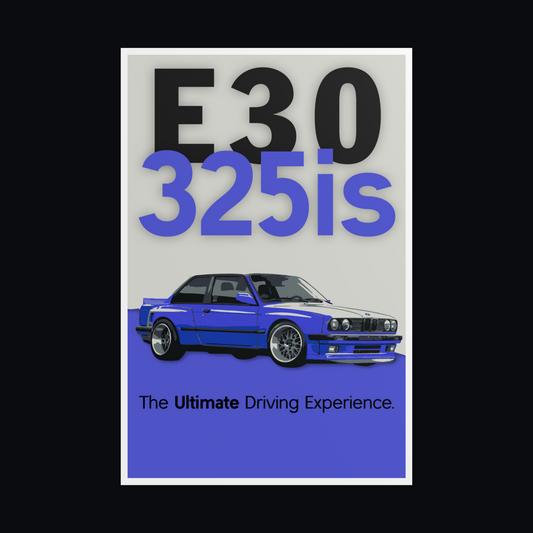 E30 325is Poster